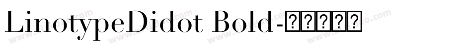 LinotypeDidot Bold字体转换